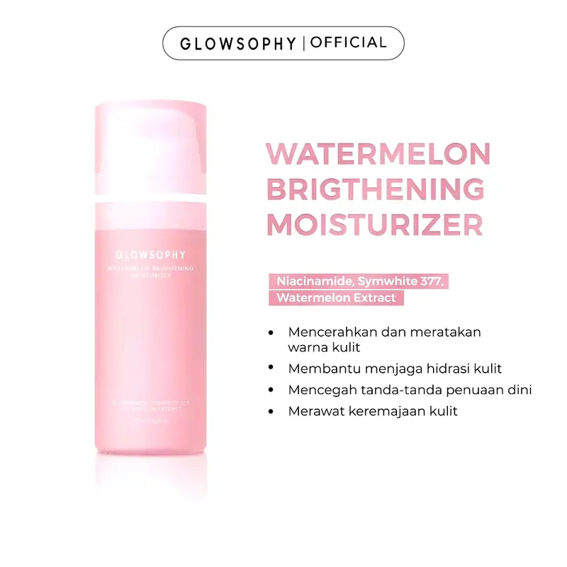 GLOWSOPHY WATERMELON BRIGHTENING MOISTURIZER 100ML Mencerahkan 0
