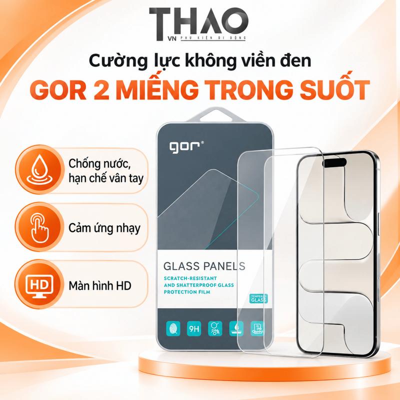 Combo 2 miếng cường lực GOR không có viền đen, KHÔNG TRÀN viền màn hình, dành cho iPhone bảo vệ màn hình chống trầy xước