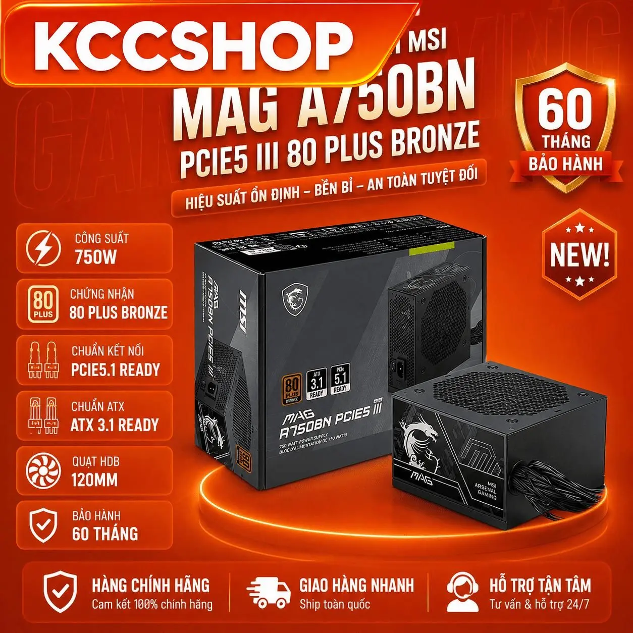 Nguồn máy tính MSI MAG A750BN – 750W – 80 Plus Bronze | Bảo hành 60 tháng
