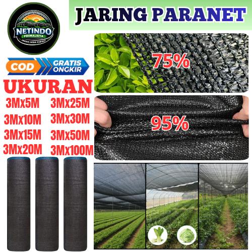 Paranet 95 Persen 85% Persen 75 Persen | Grade A | 5M X 3M | 10M X 3M | 15M X 3M | 20M X 3M | 25M X 3M | 30M X 3M | 50M X 3M | 100M X 3M | Jaring Paranet Tanaman | COD & GRATIS ONGKIR