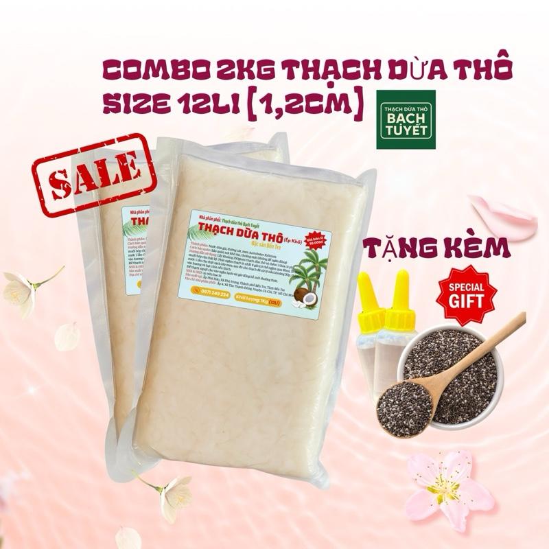 Combo 2Kg Thạch Dừa Thô Size 12Li Size Thạch 1,2cm Vừa Miệng Hơn - Tặng Kèm Hương Vải Và Hạt Chia - Pudding thạch