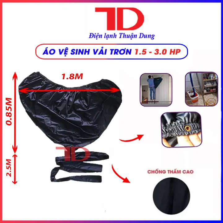 Túi vệ sinh máy lạnh rộng 1.8m đuôi 2.5m, áo vệ sinh máy lạnh vải dù trơn, Điện Lạnh Thuận Dung