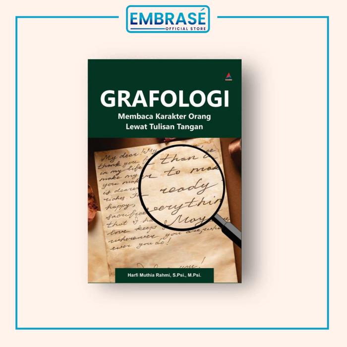Gambar BUKU PSIKOLOGI GRAFOLOGI : Membaca Karakter Orang Lewat Tulisan Tangan - Embrase dari Embrase Shop Kota Yogyakarta Tokopedia