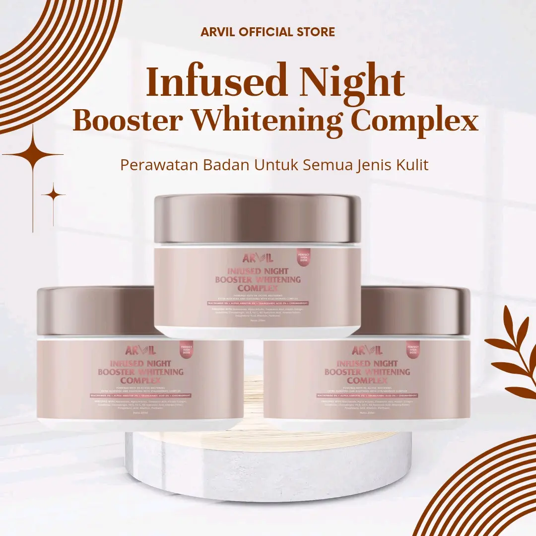 INFUSED NIGHT BOOSTER WHITENING COMPLEX PERFECT HIGHT DOSE (BY ARVIL) HB super dosting