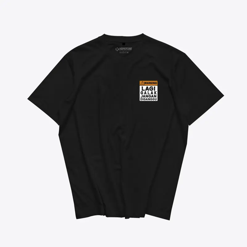 Kepstore Official - Kaos Lagi Galak Jangan Diganggu TKS24 - Baju Kata Kata - T-Shirt Combed 24s Unisex 5