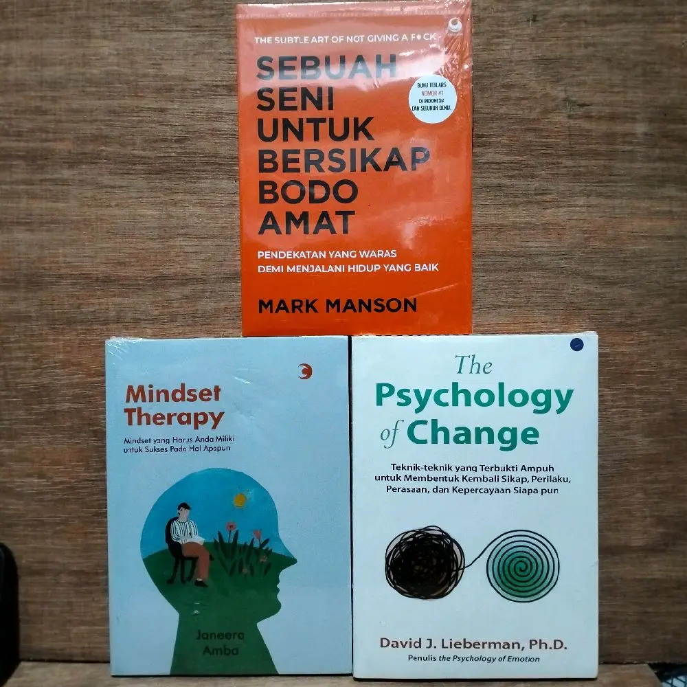 PAKET 3 BUKU MOTIVASI / SEBUAH SENI UNTUK BERSIKAP BODO AMAT / MINDSET THERAPY / THE PSYCHOLOGY OF CHANGE
