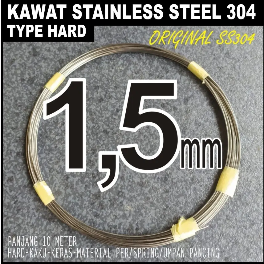 Kawat Stainless Steel 304 Hard Keras 1.5mm 10 meter