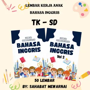 50 LEMBAR PEMBELAJARAN BAHASA INGGRIS materi bervariasi untuk anak-anak
