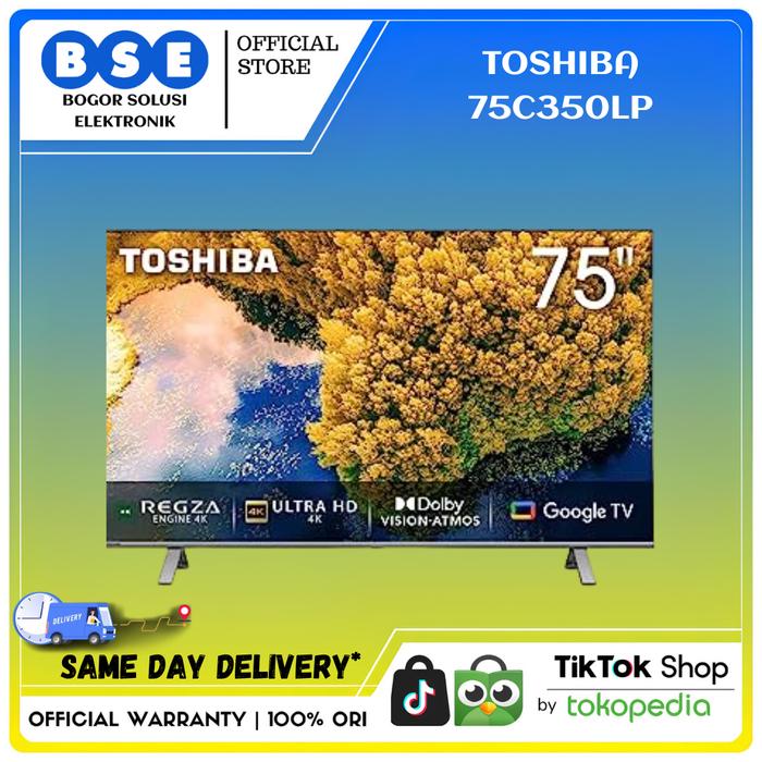 Gambar TOSHIBA TV 75 Inci 75C350LP 4K Ultra HD HDR REGZA Engine Google TV 75C350LP dari Bogor Solusi Elektronik Kab. Bogor Tokopedia