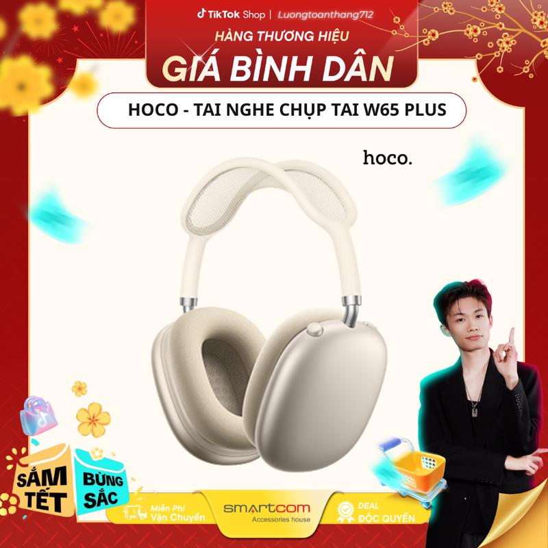   Smartcom X Luongtoanthang712  Tai nghe trùm cao cấp W65 Plus HOCO - Nghe nhạc chất lượng cao - 6 màu - Headphone trẻ trung dung lượng pin lớn tainghe  chuptai airpods pro Bluetooth chống ồn 