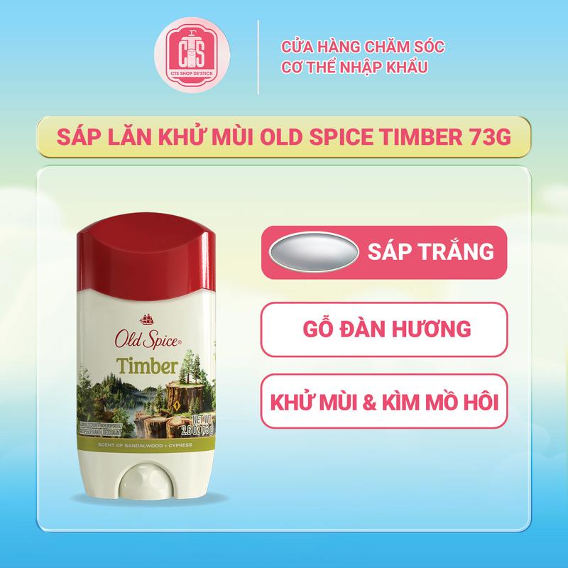 Old Spice Sáp Lăn Khử Mùi Timber 73g - Sáp Trắng Gỗ Đàn Hương Khử Mùi & Kim Mồ Hôi