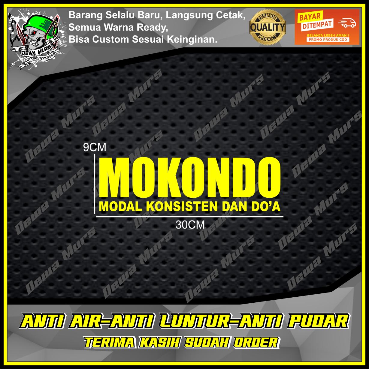Cutting Sticker MOKONDO ( MODAL KONSISTEN DAN DO'A ) V2  Sticker Cocok Buat Motor Dan Mobil