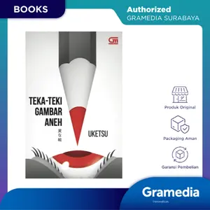 Gramedia Surabaya - Buku Teka-Teki Gambar Aneh ( Uketsu )