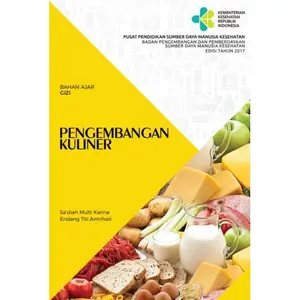 BUKU Pengembangan Kuliner oleh Sa’diah Multi Karina, M.Kes. & Endang Titi Amrihati, SKM., M.Kes.