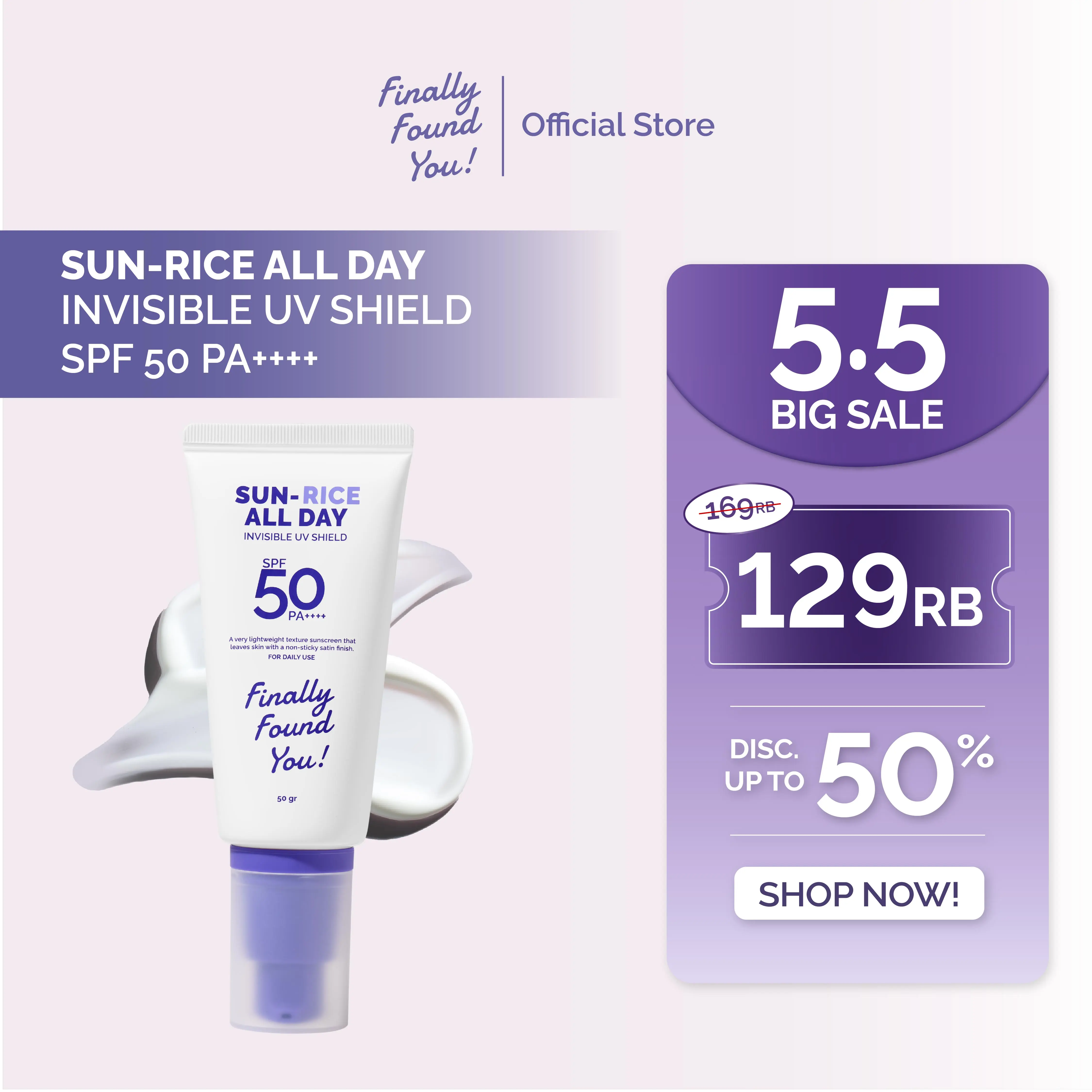 [PREORDER] Finally Found You! SUN-RICE ALL DAY Invisible UV Shield SPF 50 PA++++ 50ml Sunscreen Wajah untuk Semua Jenis Kulit, Melindungi dari Sinar UVA UVB, Mencerahkan Wajah dan Memberikan Hasil Glass Skin