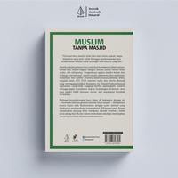 Gambar Muslim Tanpa Masjid - Prof. Dr. Kuntowijoyo - Not Specified dari IRCiSoD Books Kab. Bantul 3 Tokopedia