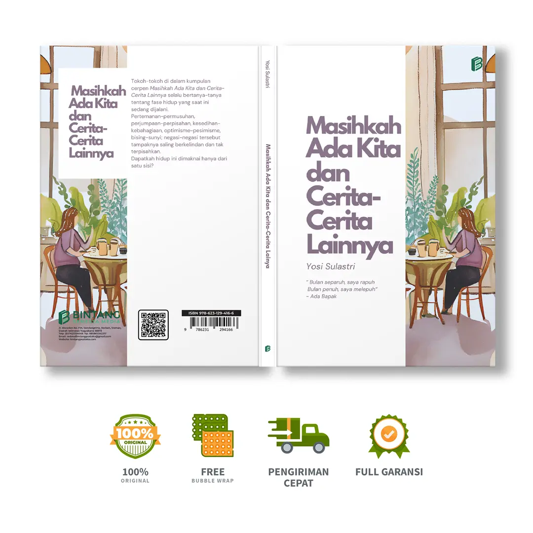 Masihkah Ada Kita dan Cerita-Cerita Lainnya -  Yosi Sulastri