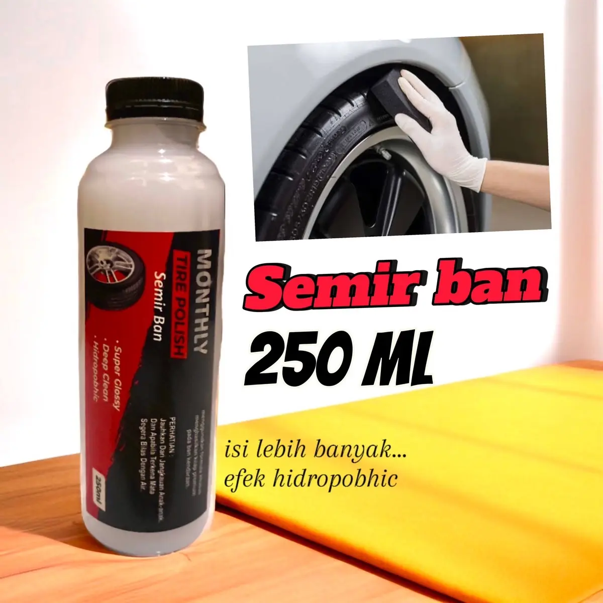 Semir Ban 250ml Pengkilap Ban Motor Mobil Tahan Lama