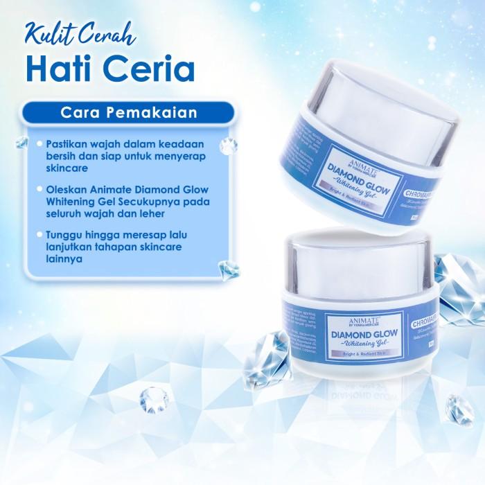 Animate Diamond Glow Whitening Gel / Moisturizer Animate / Pelembab Wajah 2