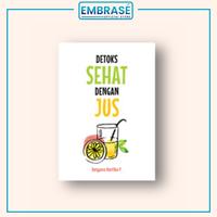 Gambar Buku Detoks Sehat Dengan Jus - Embrase dari Embrase Shop Kota Yogyakarta 2 Tokopedia