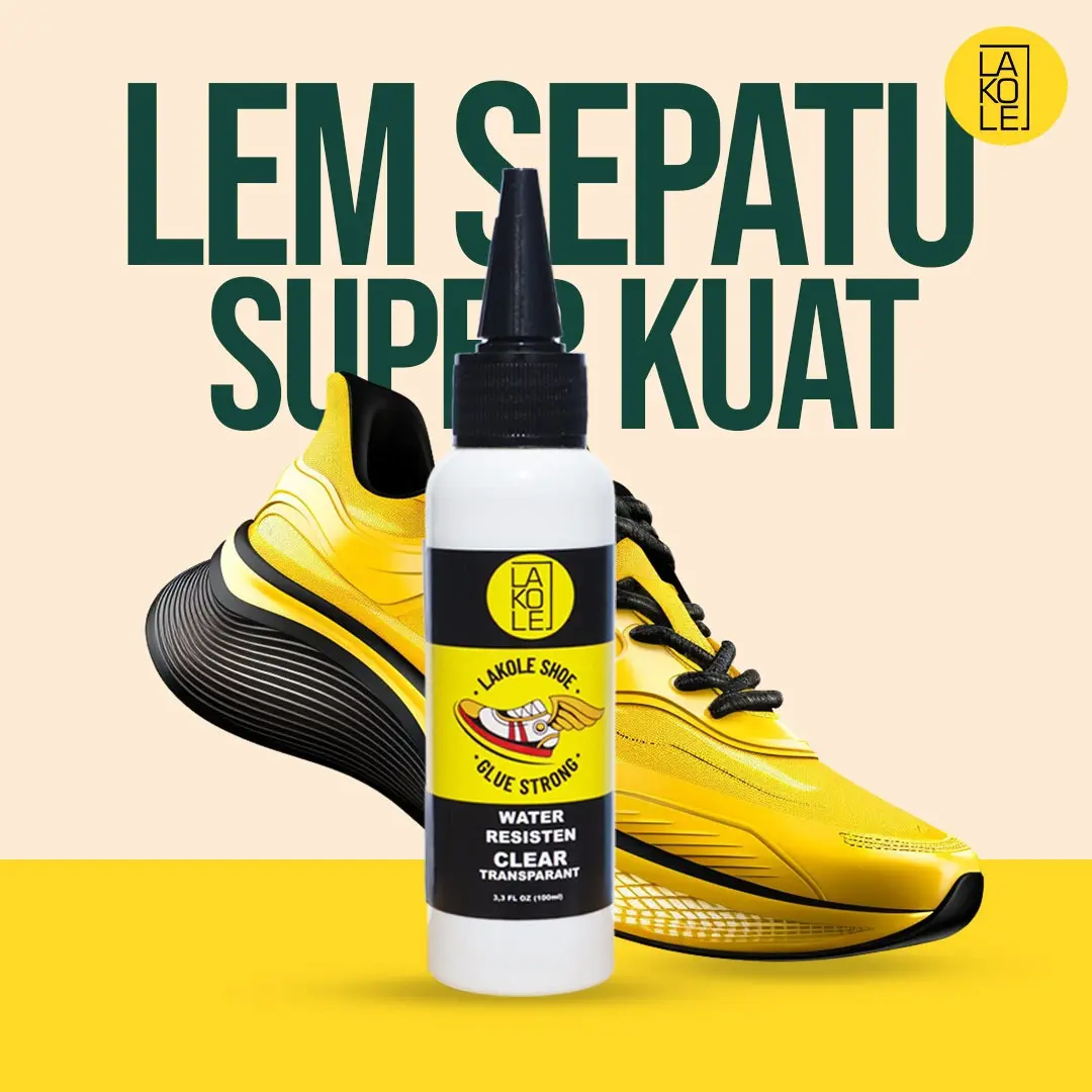 LEM LAKOLE - Lem Sandal & Sepatu Super Kuat Tahan Air, Sealant & Penambal - Lem Terbaik untuk Semua Jenis Sepatu dan Sandal