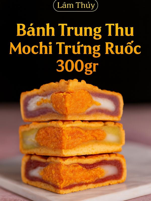 Bánh trung thu mochi trứng ruốc  300gr Lâm Thủy