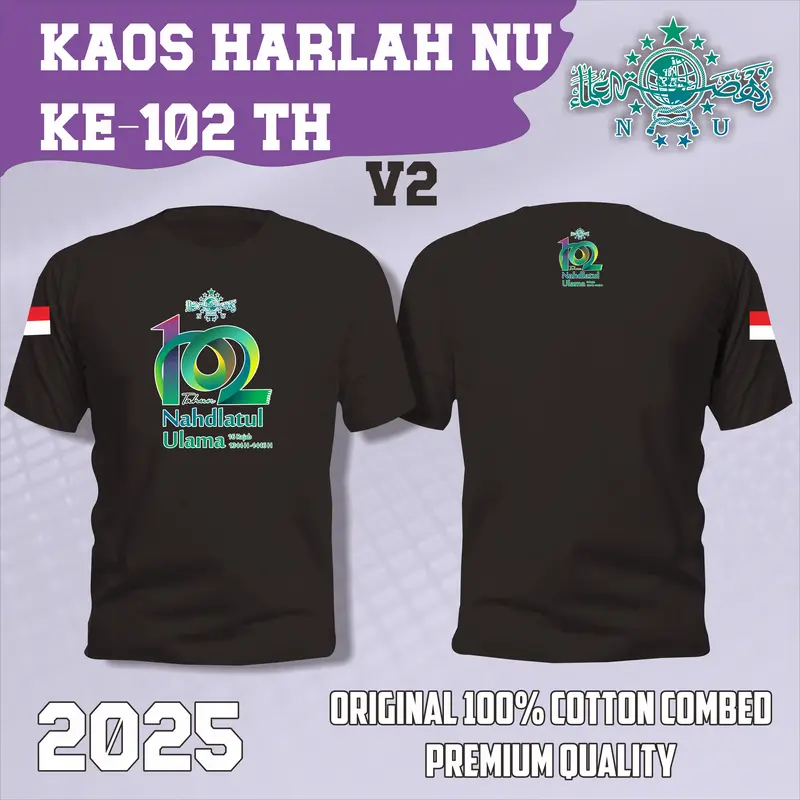 (lengan pendek V2) Kaos Harlah NU ke- 102 tahun 2025 || HARLAH NU 16 RAJAB 1446 HIJRIYAH || HARLAH NAHDLATUL ULAMA 0