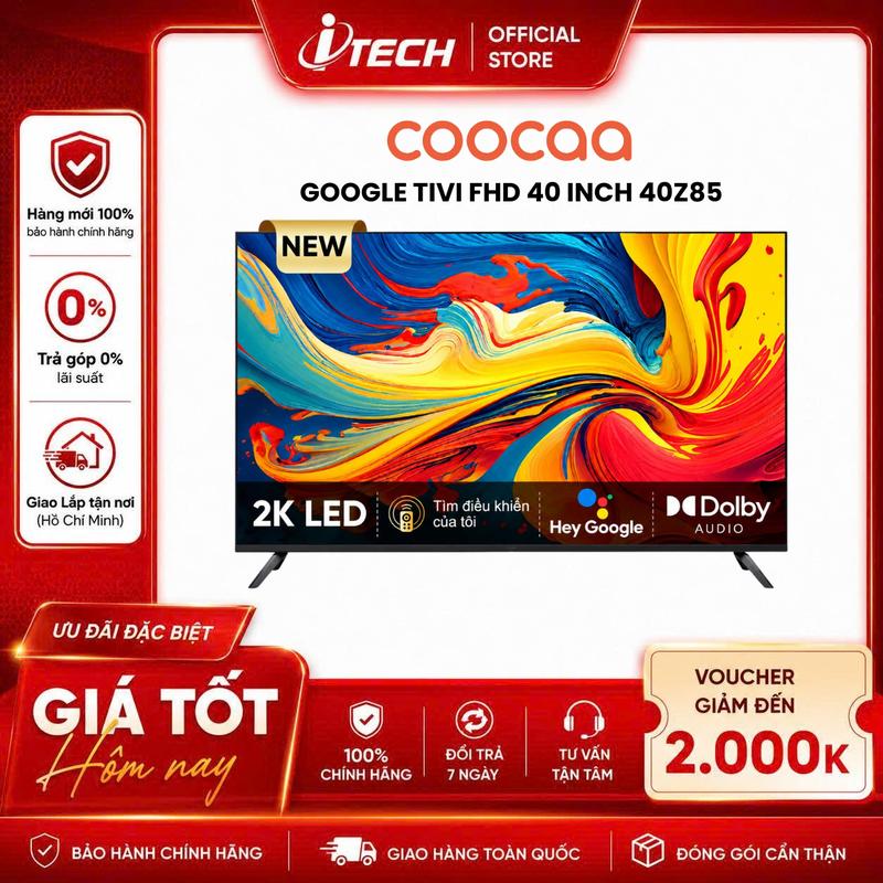 40Z85 - Google Tivi Coocaa FHD 40 inch 40Z85