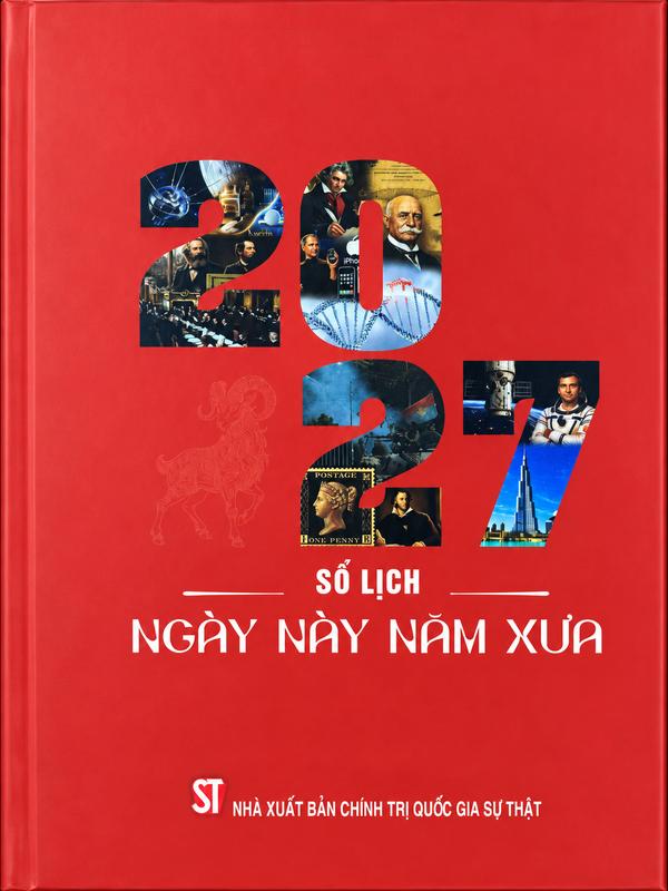Sổ lịch 2027: Ngày này năm xưa