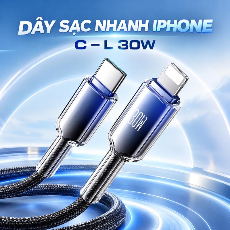 Cáp Sạc Nhanh PD 30W Trong Suốt, Tích Hợp Chíp Bảo Vệ Chống Nóng, Bền Gấp 3 Lần, Sạc Nhanh iPhone 6-14, sac dây