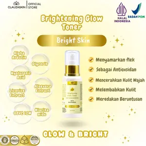 Brightening Glowing Toner 50ml Clauzaskin Mencerahkan Kulit Wajah & Menyamarkan Flek Hitam For All Skin Types