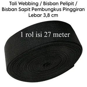 Tali Webbing Tas Hitam Bisban Pelipit Bisban Sapit Lebar 3,8 cm per 1 rol Sapit Bisban Pembungkus