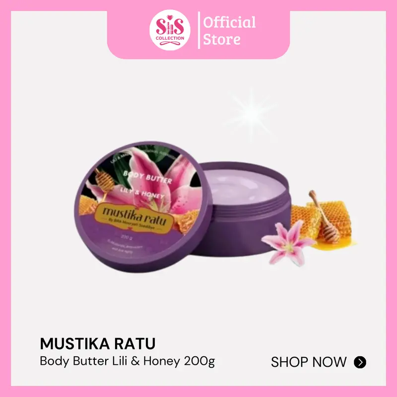 SIS COLLECTION |MUSTIKA RATU Body Butter All Varian - 200ML 1