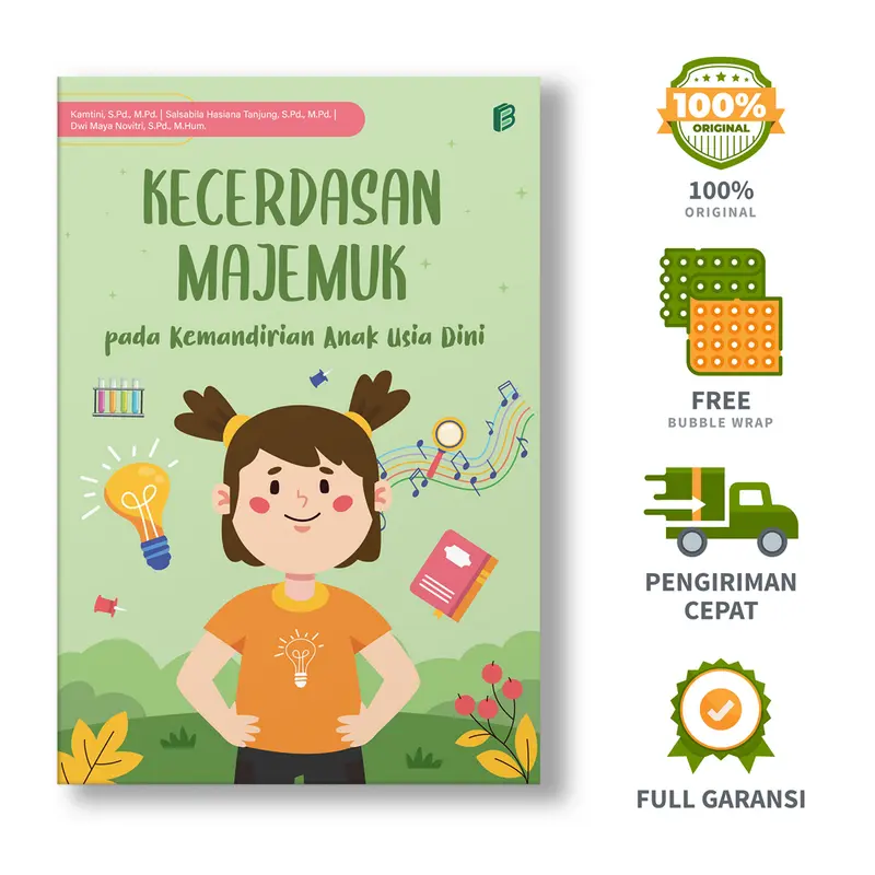 Kecerdasan Majemuk pada Kemandirian Anak Usia Dini - Kamtini, S.Pd., M.Pd., dkk.
