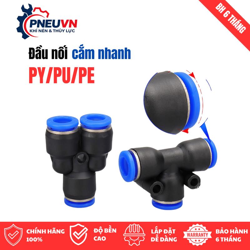 Đầu Nối Nhanh Khí Nén PU/PE 4 6 8 10 12 – Đầu Nối Ống Hơi PC PY T Y Nối Nhanh