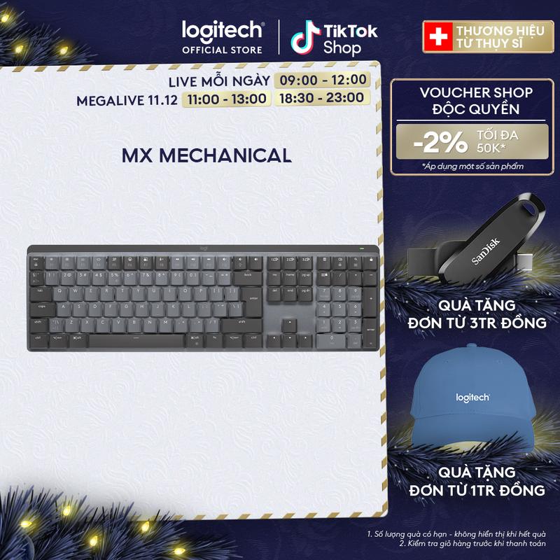  Bàn phím cơ không dây Logitech MX Mechanical – Tactile chiếu sáng nền sạc USB-C mac OS | Win 