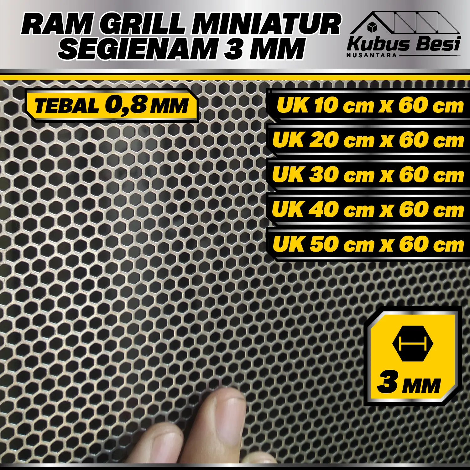 Miniaturan Ram Grill 10-50x60 cm - Hexagonal/Segienam 3 mm - Tebal 0,8 mm. Ram Gril / Plat Lubang Besi