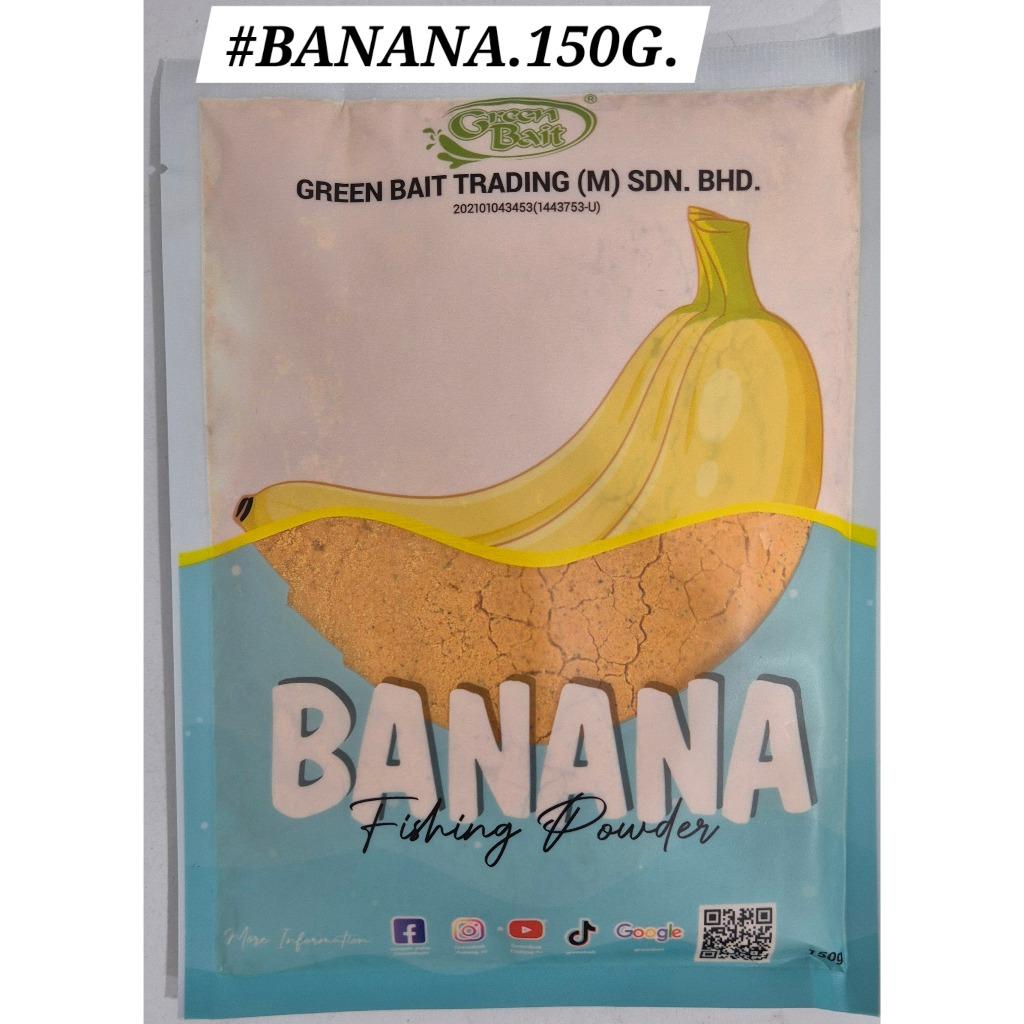 Banana Green Bait Fishing Powder 150gram Pancing Ikan Memancing Serbuk Umpan Bait Pandan Banana Strawberry Patin Tongsan Rohu