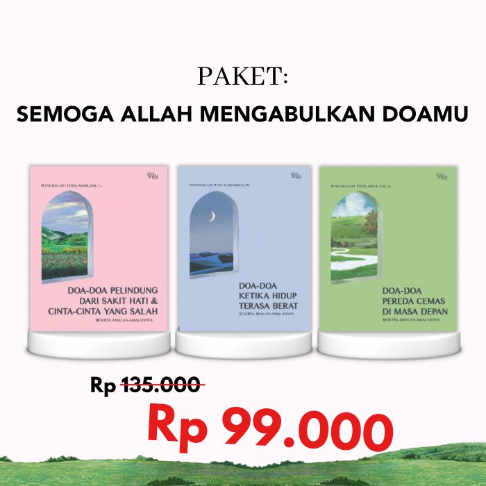 Gambar Paket Semoga Allah Mengabulkan Doamu (BERISI 3 BUKU DOA SESUAI QURAN DAN SUNNAH) by Alvi Ardhi Publishing [ORIGINAL 100%] dari Alvi Ardhi Store Kota Tangerang Selatan Tokopedia
