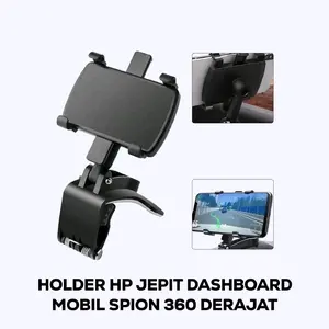 Holder Hp Jepit Dashboard Mobil Spion 360 Derajat Universal