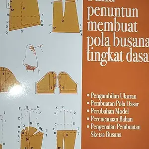 Buku penuntun membuat pola busana tingkat dasar oleh SOEKARNO