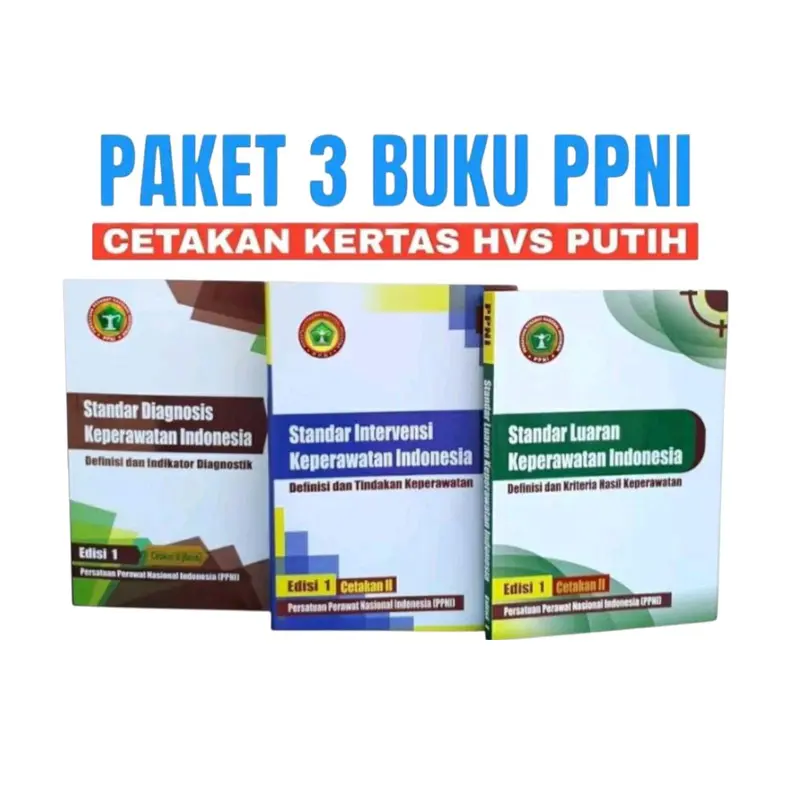 Paket 3 Buku Standar Keperawatan Indonesia | SIKI SDKI SLKI | PPNI Edisi 1