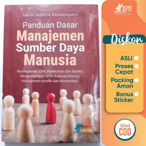 Buku Panduan Dasar Manajemen Sumber Daya Manusia - Naya Yasinta Ramadhanti