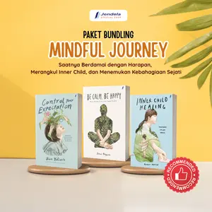 Promo Paket  Bundling Mindful Journey Buku Inner Child Be Calm Be Happy Control Your Expectation  Motivasi best seller buku  - Jendela Penerbit Parenting