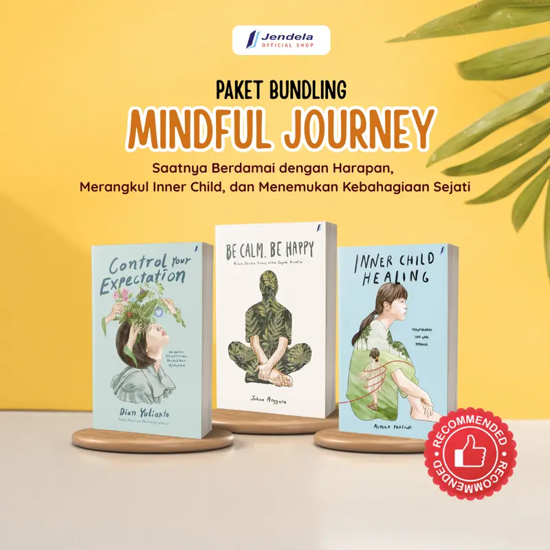 Promo Paket  Bundling Mindful Journey Buku Inner Child Be Calm Be Happy Control Your Expectation  Motivasi best seller buku  - Jendela Penerbit Parenting