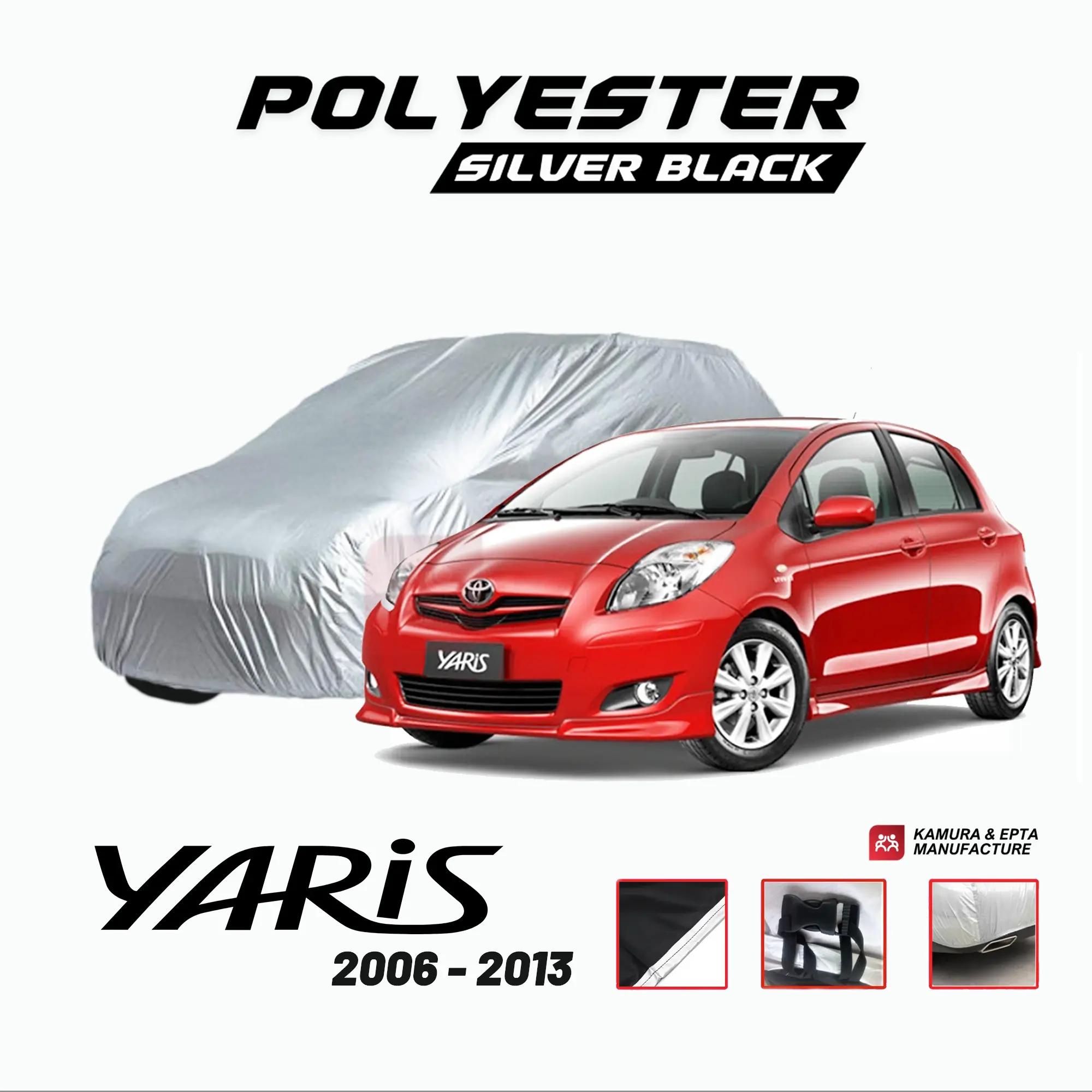 Sarung Mobil YARIS BAKPAO 2006-2013 – Polyester Car Cover Waterproof, Proteksi UV & Anti Panas, Karet Pengait Kendaraan