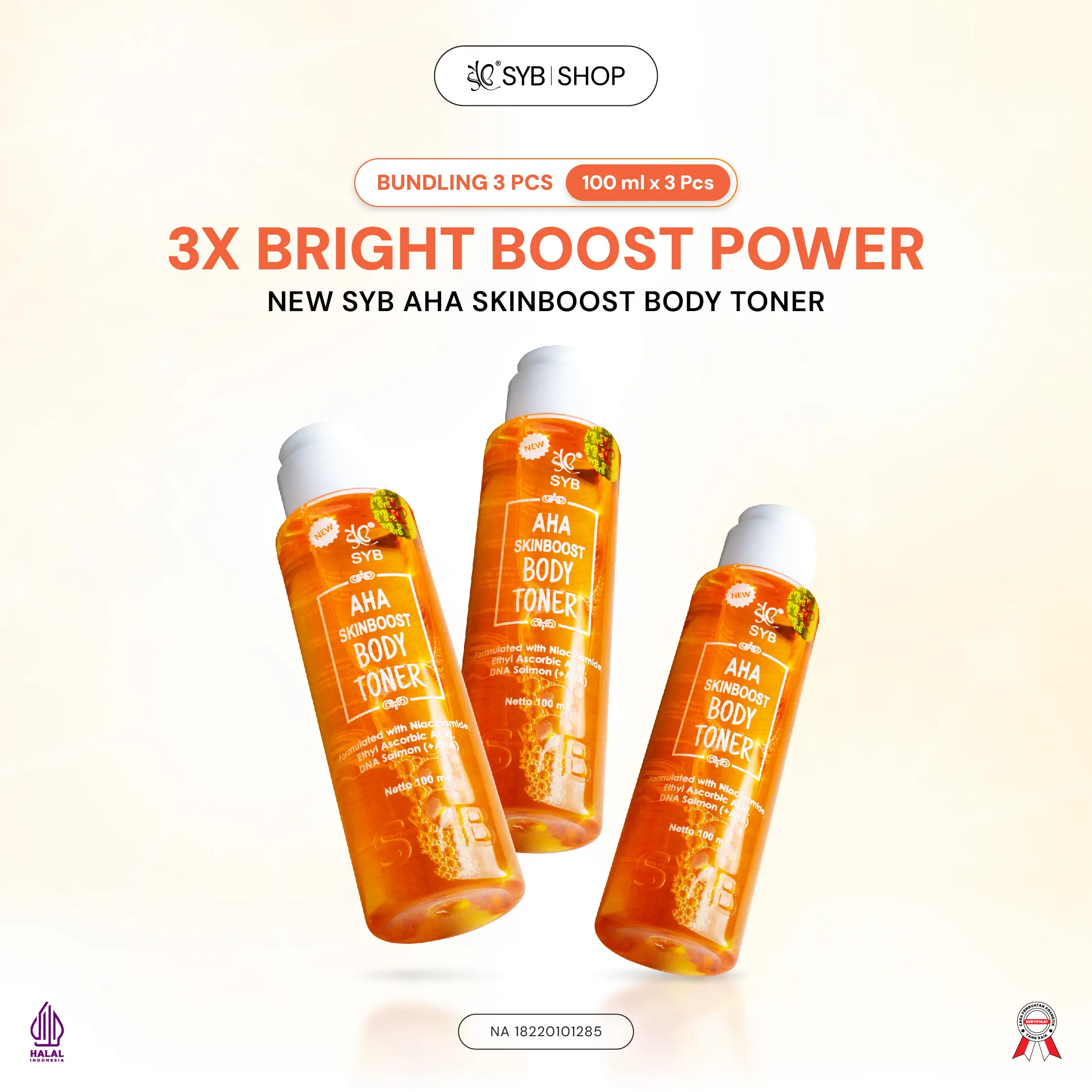 Bundling Hemat 3pc AHA Skin Boost Body Toner - Toner Badan Angkat Daki