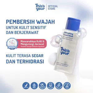 [BEST SELLER] This is Your - Refreshing Facial Wash Natural Bright Cleansing Gel 100ml | Sabun Cuci Muka Lembut Membantu Membersihkan Kotoran pada Wajah Cocok Untuk Semua Tipe Jenis Kulit, Berjerawat, Kering, Normal