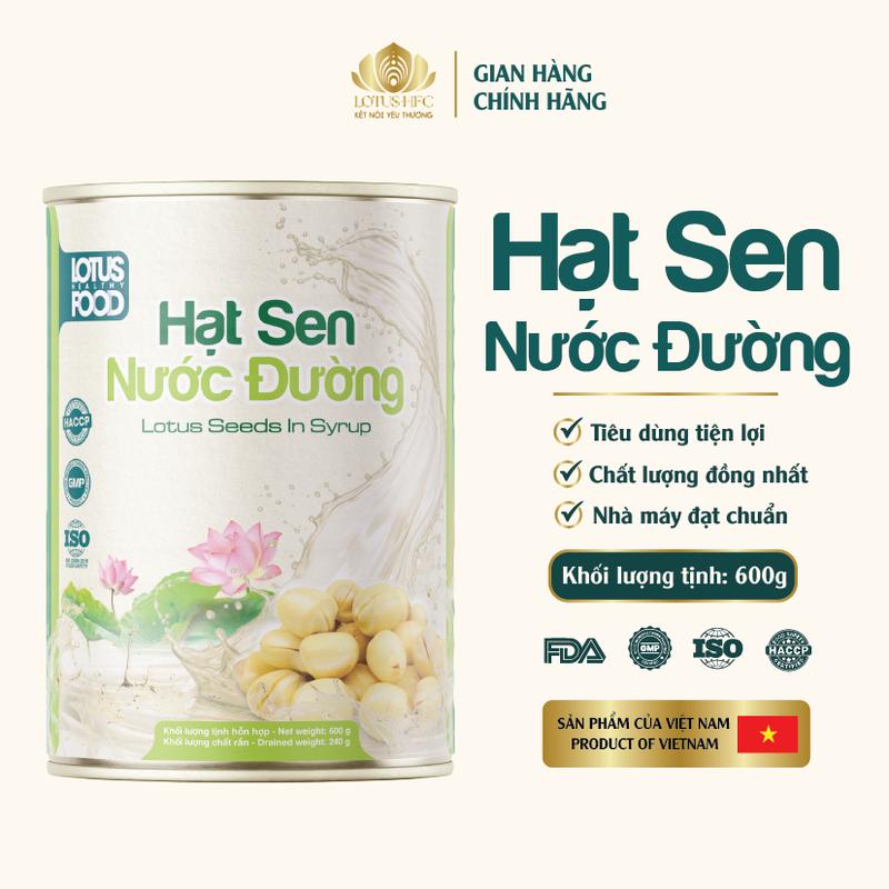 Hạt Sen Nước Đường LOTUS HFC - Sen Tươi Ngâm Đường 600g Hương Vị Thơm Ngon Dễ…