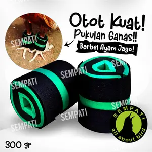 SEMPATI Barbel ayam 300 gram sempati barbel pemberat kaki ayam laga aduan